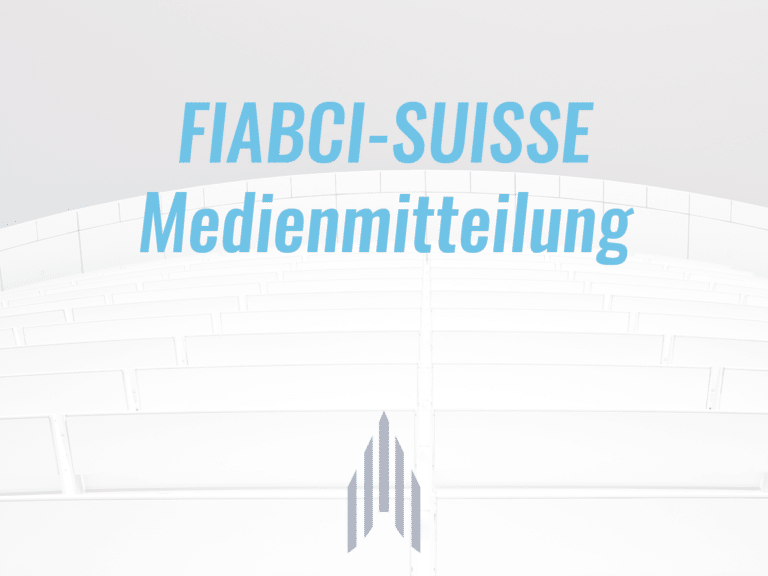 News| Neuigkeiten| Fiabci.ch | Fiabci Suisse | INTERNATIONALER DACHVERBAND DER IMMOBILIENWIRTSCHAFT | Fédération Internationale des Administrateurs de Biens Conseils Immobiliers
